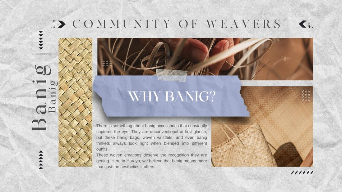 Why Banig? woven accessories